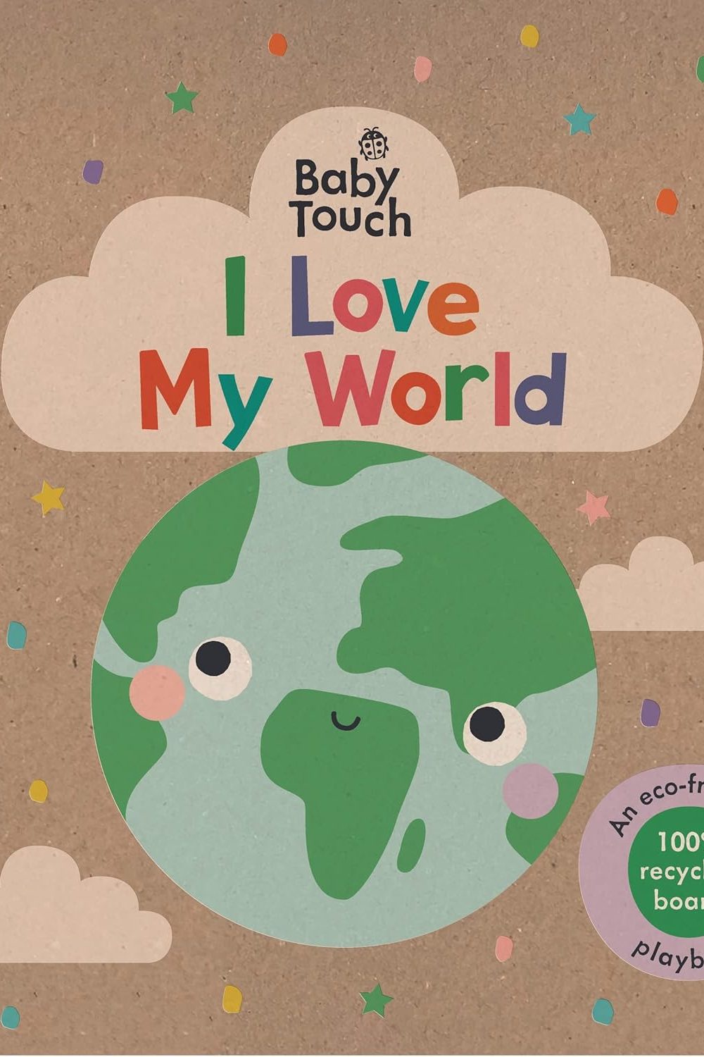 Baby Touch: I Love My World