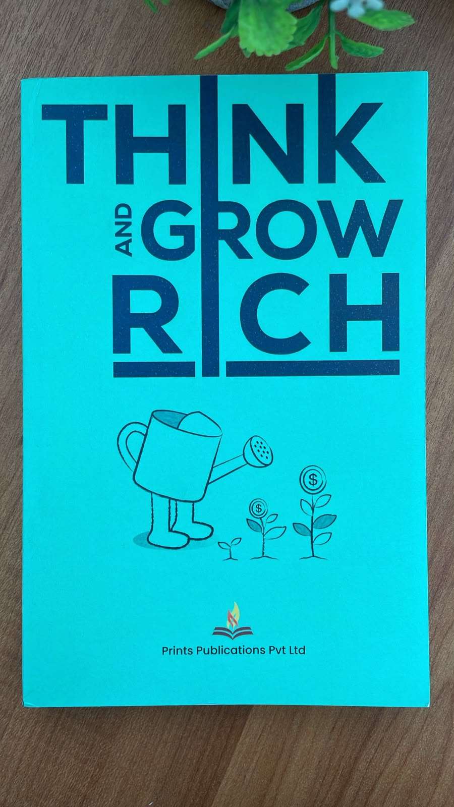 Think and Grow Rich by Napoleon Hill
