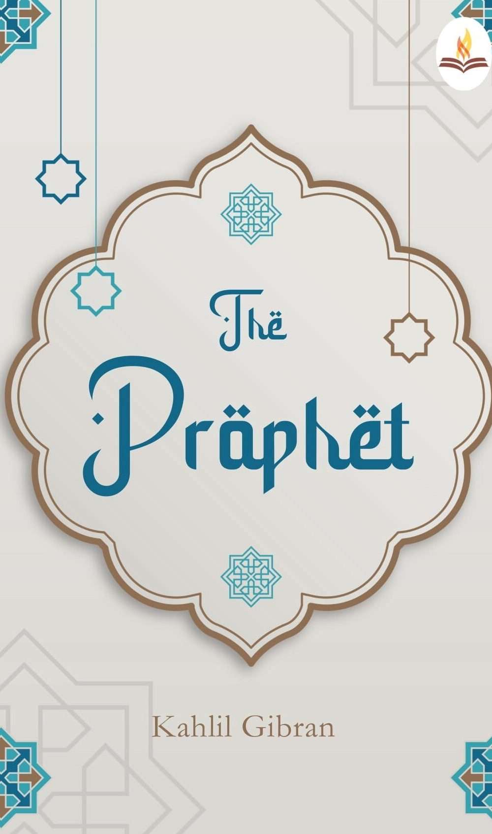 Prophet by Kahlil Gibran