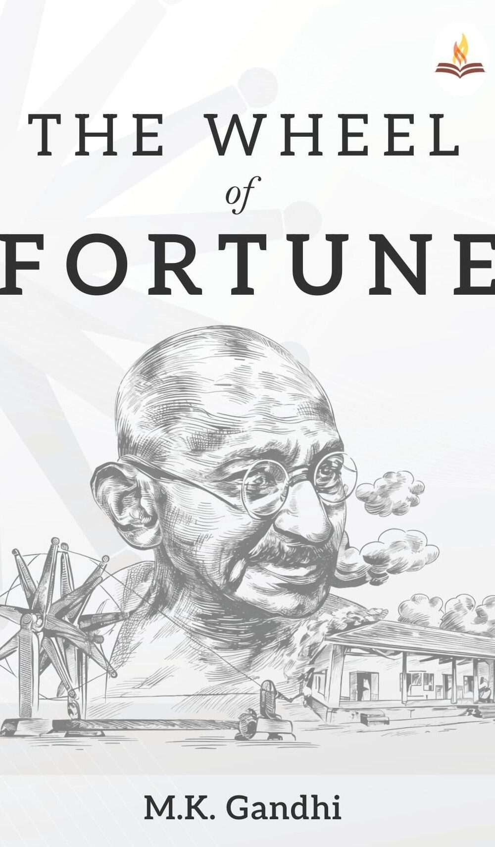 The Wheel of Fortune by M. K. Gandhi book cover