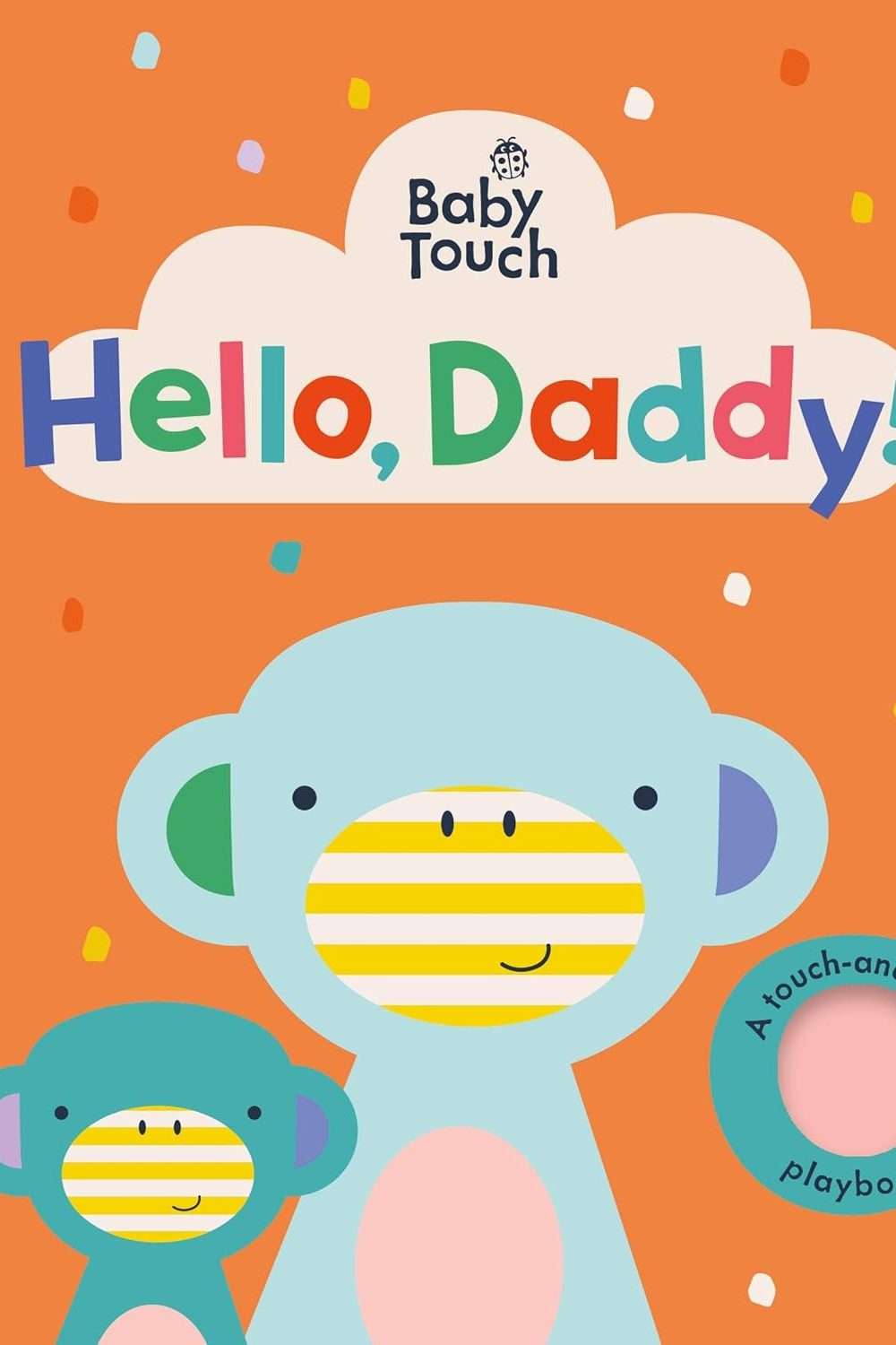 Baby Touch: Hello, Daddy!
