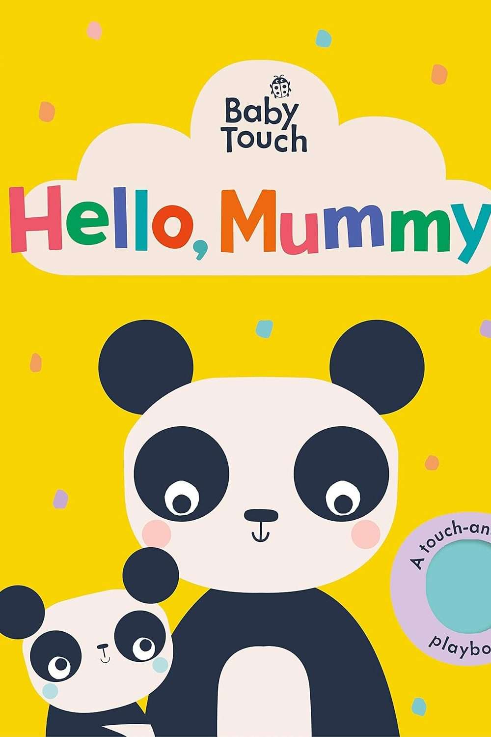 Baby Touch: Hello, Mummy!