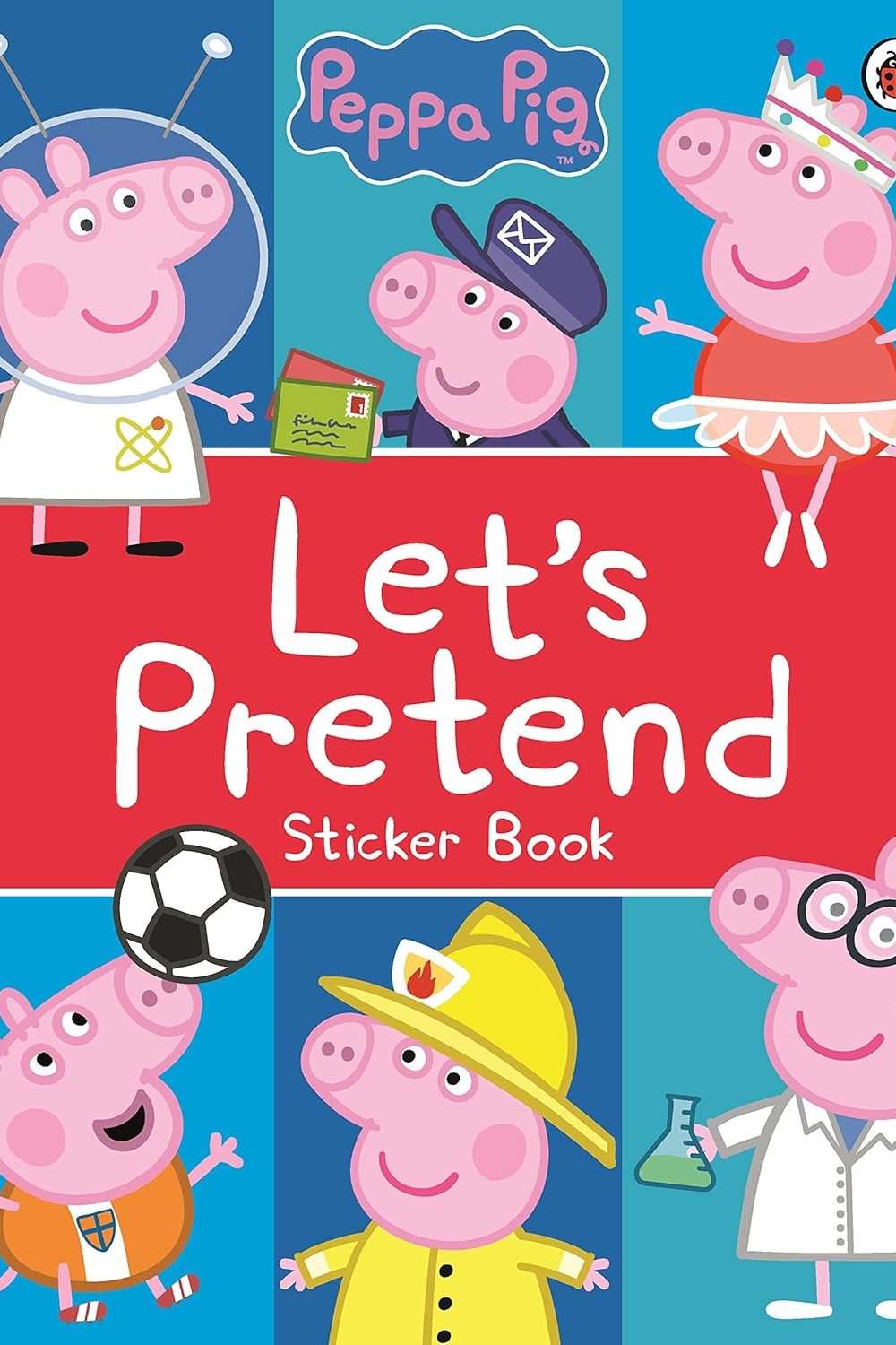 Peppa Pig: Let's Pretend!: Sticker Book