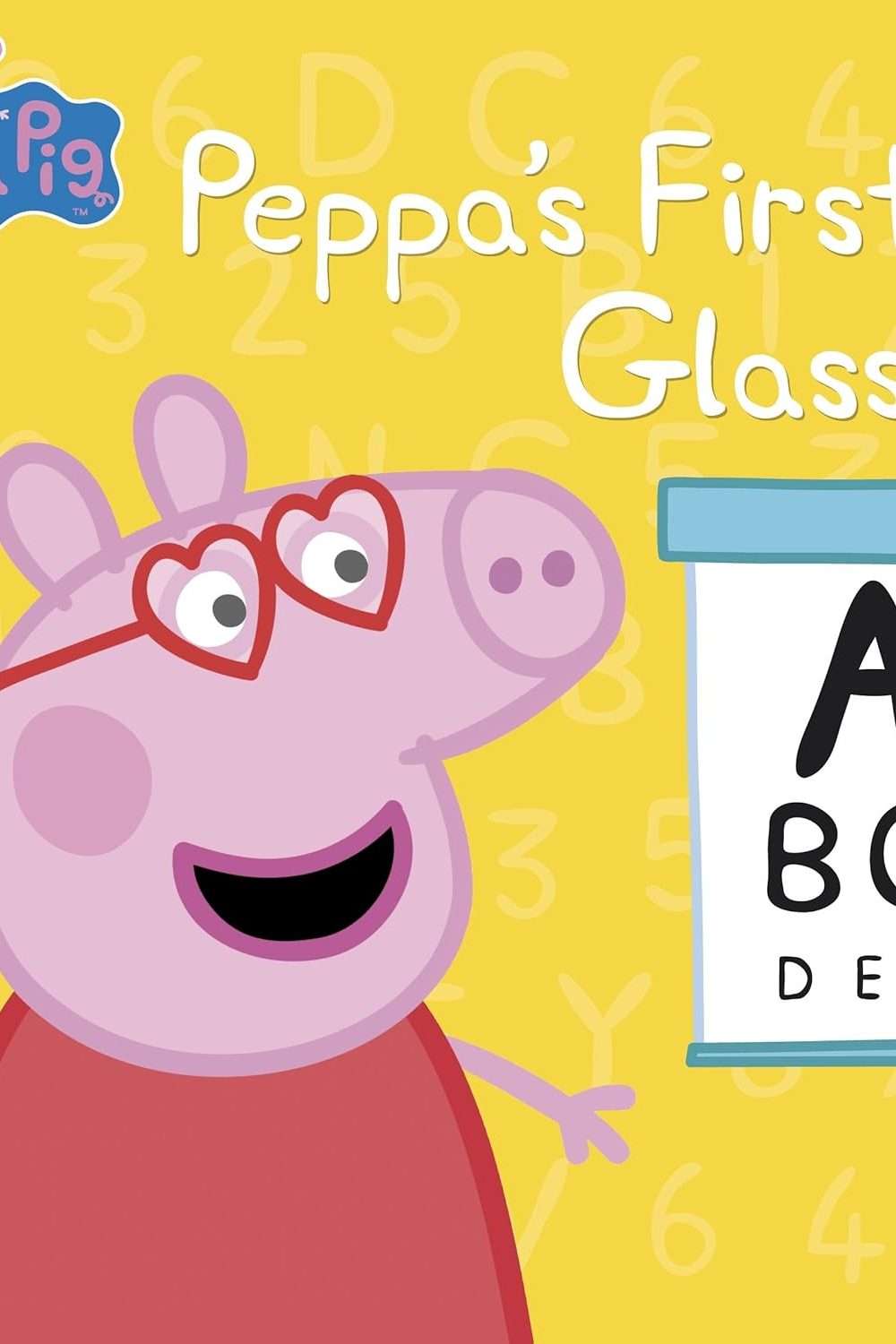 Peppa Pig: Peppa's First Glasses