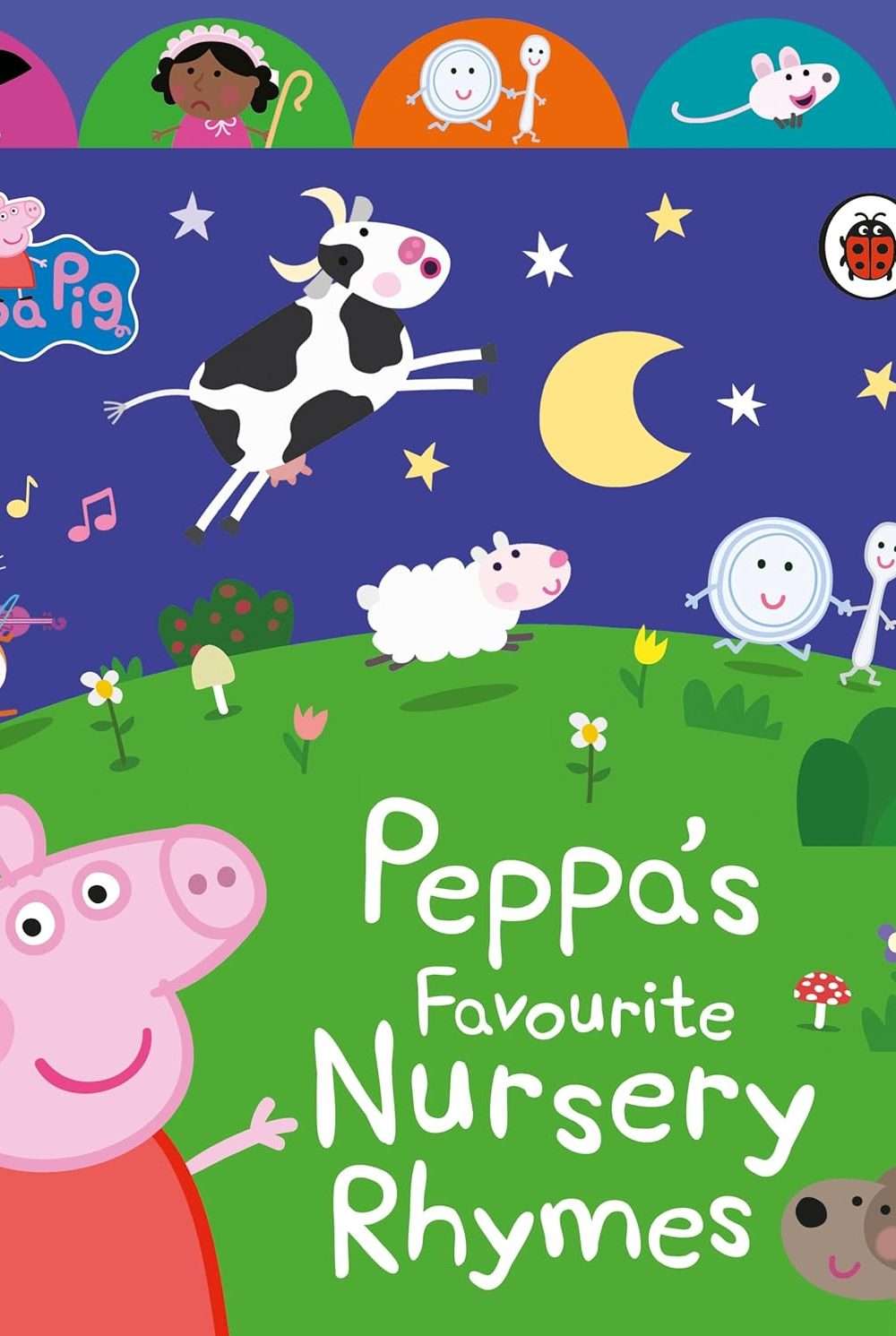 Peppa Pig: Peppa's Favourite Nursery Rhymes