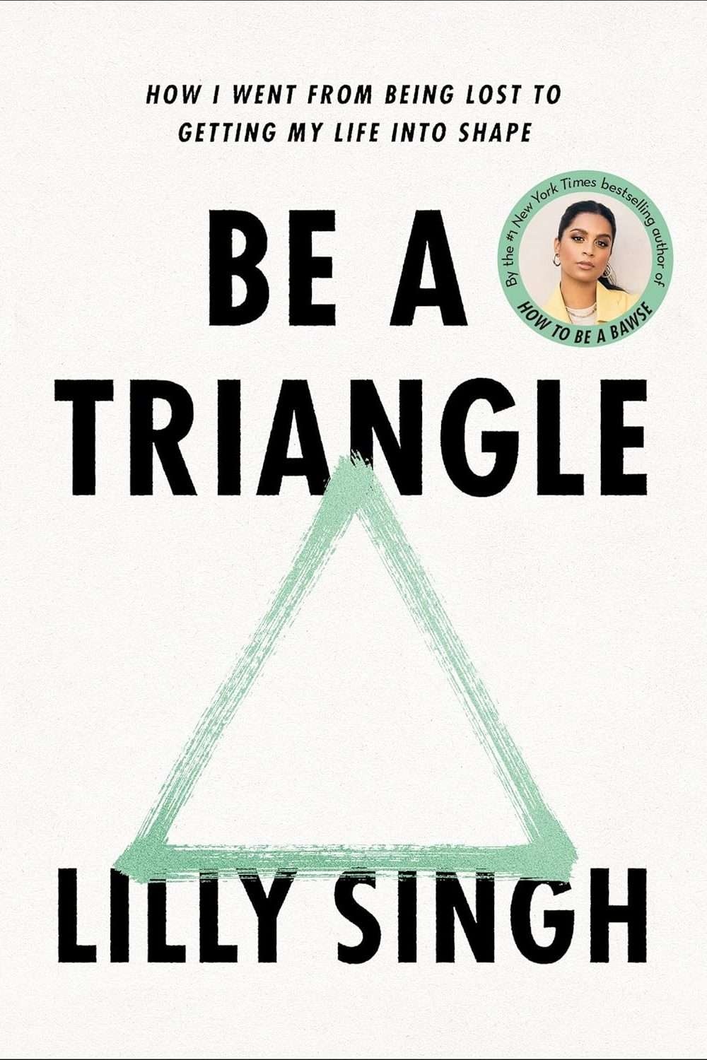 Be a Triangle (Hard cover)
