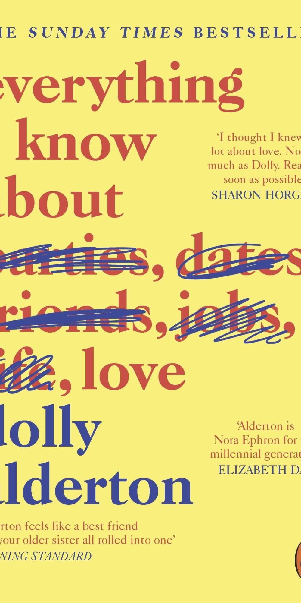 Everything I Know About Love by Dolly Alderton